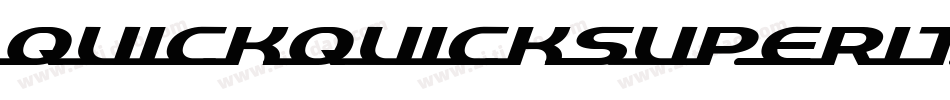 quickquicksuperital字体转换
