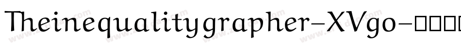 Theinequalitygrapher-XVgo字体转换