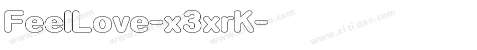 FeelLove-x3xrK字体转换