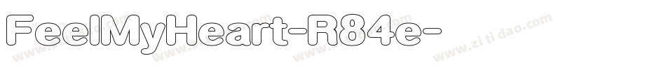 FeelMyHeart-R84e字体转换