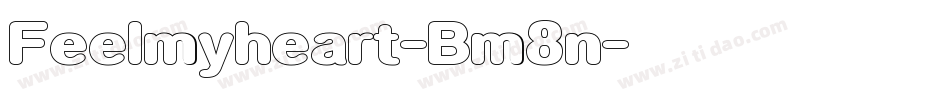 Feelmyheart-Bm8n字体转换