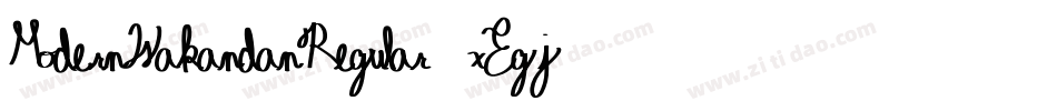 ModernWakandanRegular-xEgj字体转换 ModernWakandanRegular-xEgj字体转换