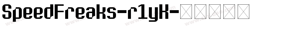 SpeedFreaks-r1yK字体转换