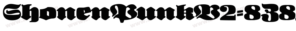 ShonenPunkV2-8Z8z字体转换 ShonenPunkV2-8Z8z字体转换