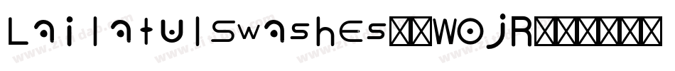 LailatulSwashes-0WOjR字体转换