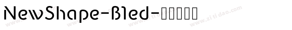 NewShape-B1ed字体转换
