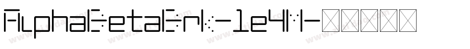 AlphaBetaBrk-1e4M字体转换 AlphaBetaBrk-1e4M字体转换