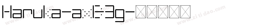 Haruka-axB3g字体转换