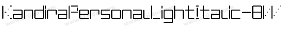 KandiraPersonalLightItalic-8W3g字体转换 KandiraPersonalLightItalic-8W3g字体转换