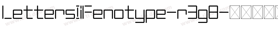 LettersIiFenotype-r3g8字体转换