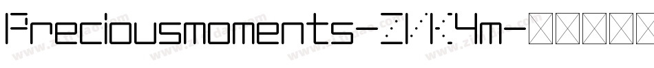Preciousmoments-ZVK4m字体转换 Preciousmoments-ZVK4m字体转换