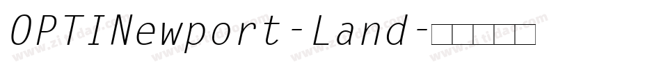 OPTINewport-Land字体转换