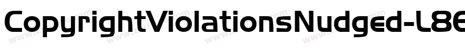 CopyrightViolationsNudged-L8E4字体转换