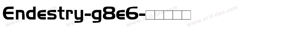 Endestry-g8e6字体转换