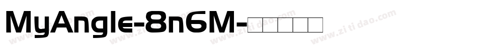 MyAngle-8n6M字体转换