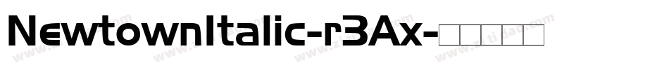 NewtownItalic-r3Ax字体转换