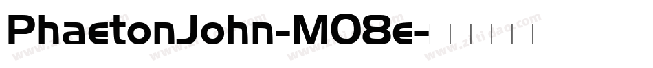 PhaetonJohn-MO8e字体转换