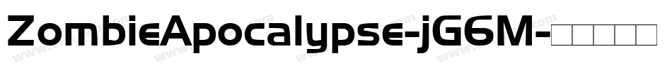 ZombieApocalypse-jG6M字体转换