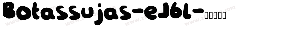 Botassujas-eJ6l字体转换