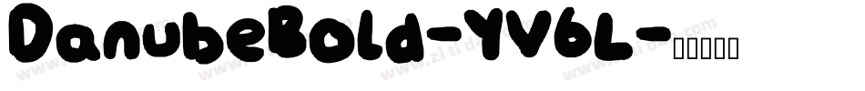 DanubeBold-YV6L字体转换