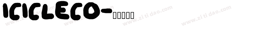 ICICLECO字体转换