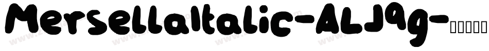 MersellaItalic-ALJ9g字体转换