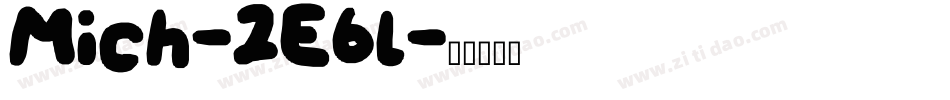 Mich-2E6l字体转换