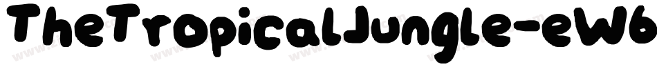 TheTropicalJungle-eW6l字体转换