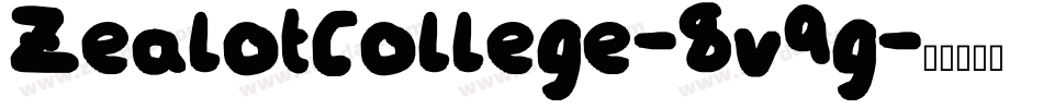 ZealotCollege-8v9g字体转换