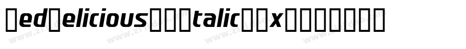 RedDelicious3DItalic-7xL4字体转换