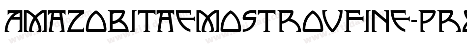 Amazobitaemostrovfine-pR8r字体转换