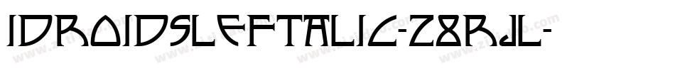 IdroidSLeftalic-z8RJl字体转换