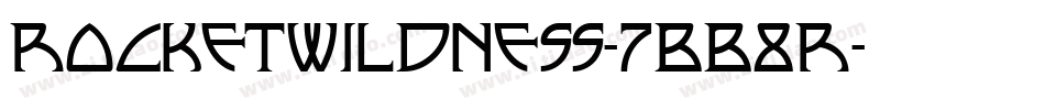 Rocketwildness-7BB8R字体转换