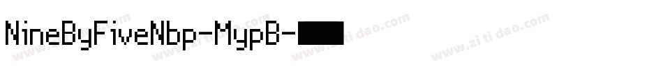 NineByFiveNbp-MypB字体转换