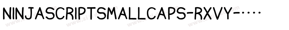 NinjascriptSmallcaps-rxvy字体转换
