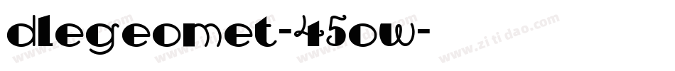 DleGeomet-45OW字体转换
