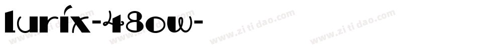 Lurix-48OW字体转换 Lurix-48OW字体转换