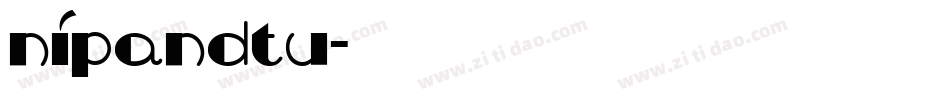 NIPANDTU字体转换