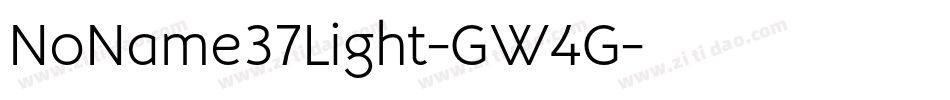 NoName37Light-GW4G字体转换