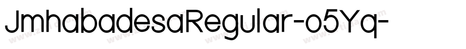JmhabadesaRegular-o5Yq字体转换