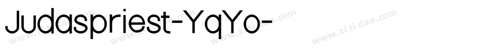 Judaspriest-YqYo字体转换
