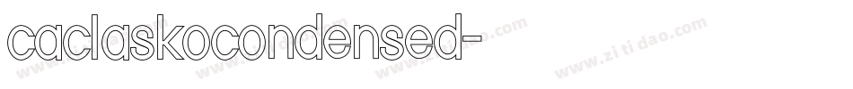 caclaskocondensed字体转换