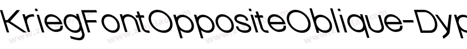 KriegFontOppositeOblique-DypE字体转换