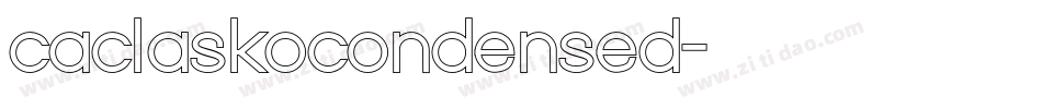 caclaskocondensed字体转换