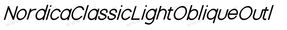 NordicaClassicLightObliqueOutline-vqXy字体转换