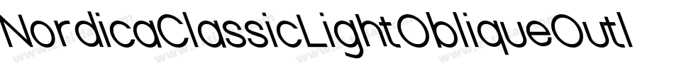 NordicaClassicLightObliqueOutline-vqXy字体转换
