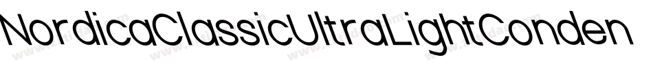 NordicaClassicUltraLightCondensedOppositeOblique-qqXl字体转换