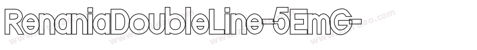 RenaniaDoubleLine-5EmG字体转换
