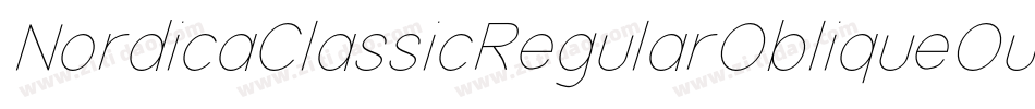 NordicaClassicRegularObliqueOutline-O9J8字体转换