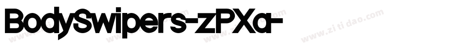 BodySwipers-zPXa字体转换